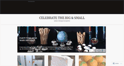 Desktop Screenshot of blog.celebratethebigandsmall.com